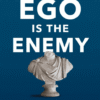 ego is the enemy by ryan holiday z lib o pdf 08 11 2025 12 25 pm